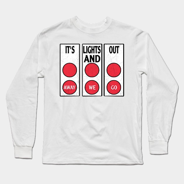 It's Lights Out And Away We Go Long Sleeve T-Shirt by Titou design